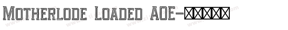 Motherlode Loaded AOE字体转换